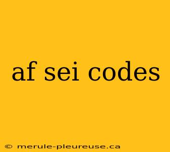 af sei codes