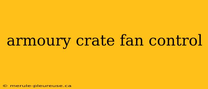 armoury crate fan control