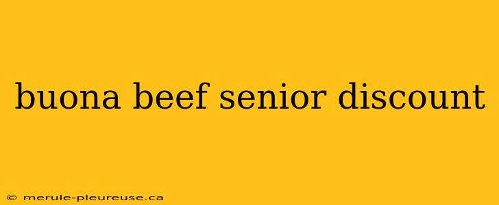 buona beef senior discount