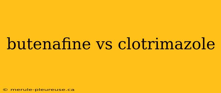 butenafine vs clotrimazole