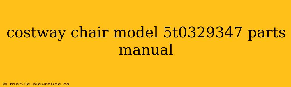 costway chair model 5t0329347 parts manual