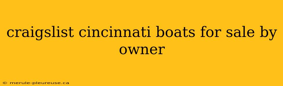 craigslist cincinnati boats for sale by owner