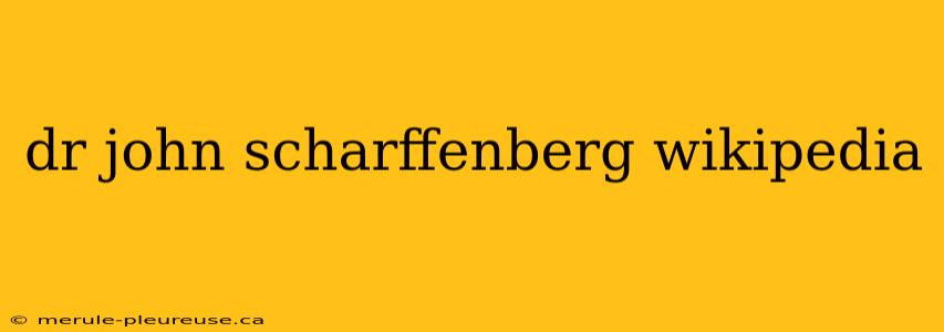 dr john scharffenberg wikipedia