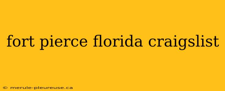 fort pierce florida craigslist