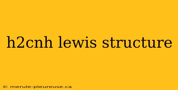 h2cnh lewis structure