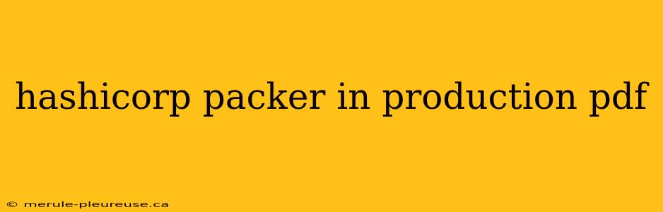 hashicorp packer in production pdf