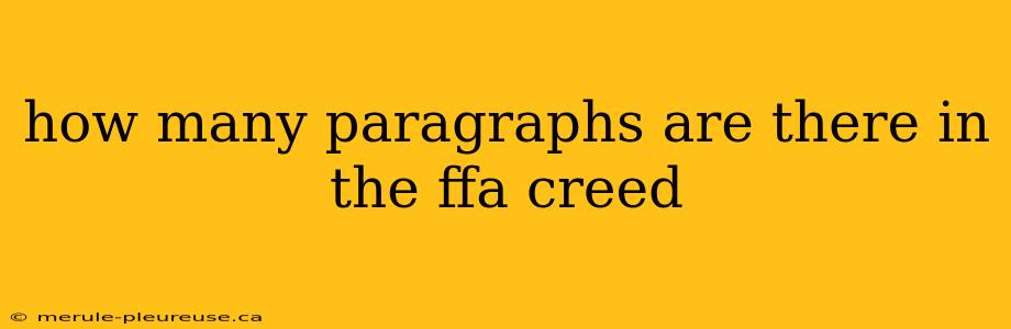 how many paragraphs are there in the ffa creed