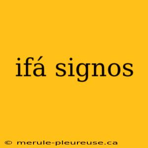 ifá signos