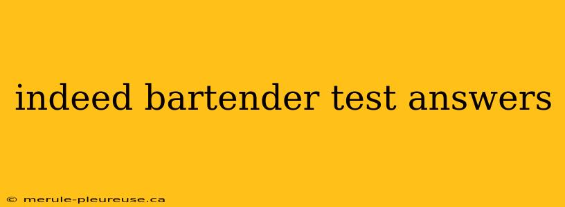 indeed bartender test answers