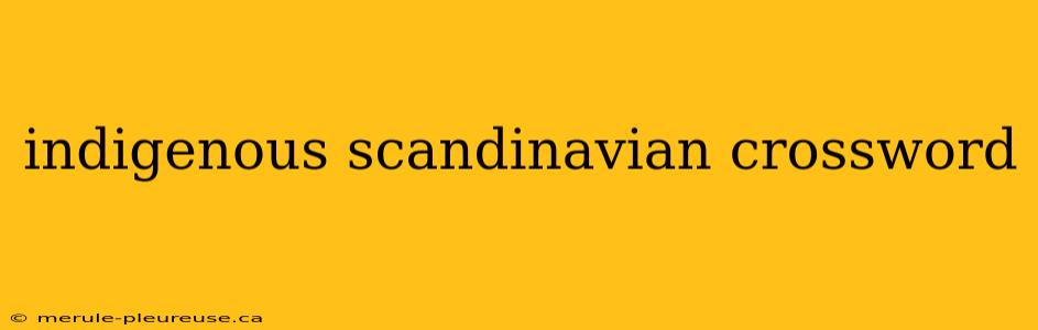 indigenous scandinavian crossword