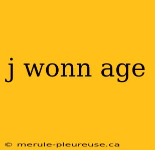 j wonn age