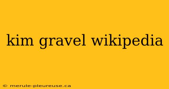 kim gravel wikipedia