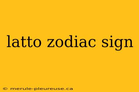 latto zodiac sign