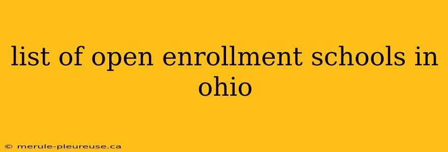 list of open enrollment schools in ohio