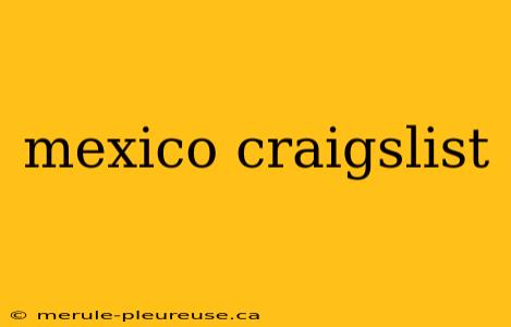 mexico craigslist