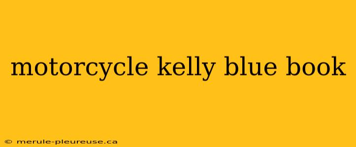 motorcycle kelly blue book