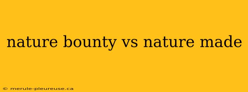 nature bounty vs nature made