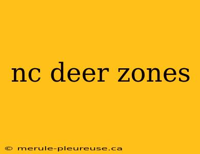 nc deer zones