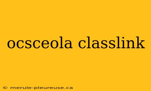 ocsceola classlink