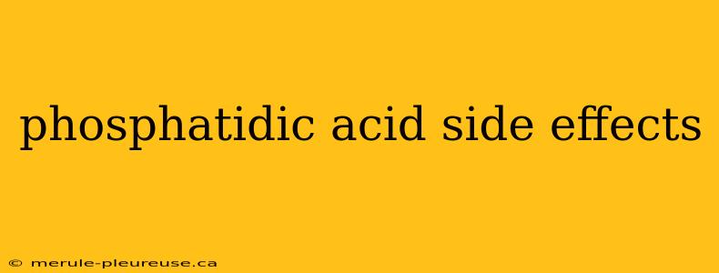 phosphatidic acid side effects