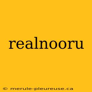 realnooru