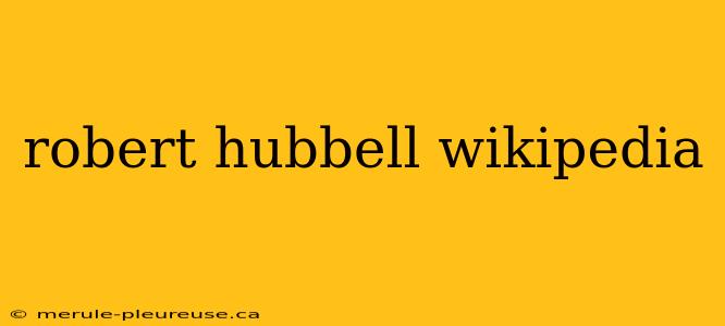 robert hubbell wikipedia