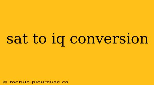 sat to iq conversion