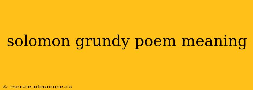 solomon grundy poem meaning