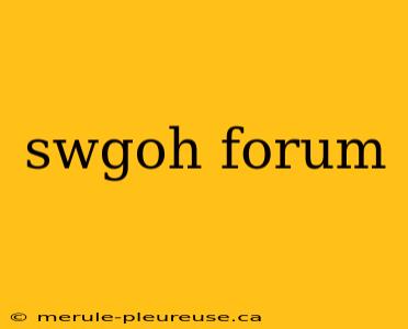 swgoh forum