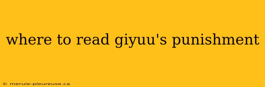 where to read giyuu's punishment