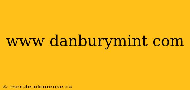 www danburymint com